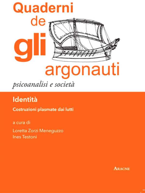 Quaderni de Gli Argonauti. Identità. Costruzioni plasmate dai lutti