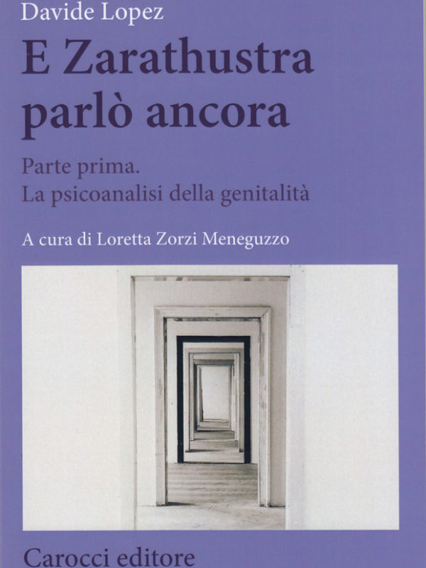 E Zarathustra Parlò ancora. Libro di Davide Lopez